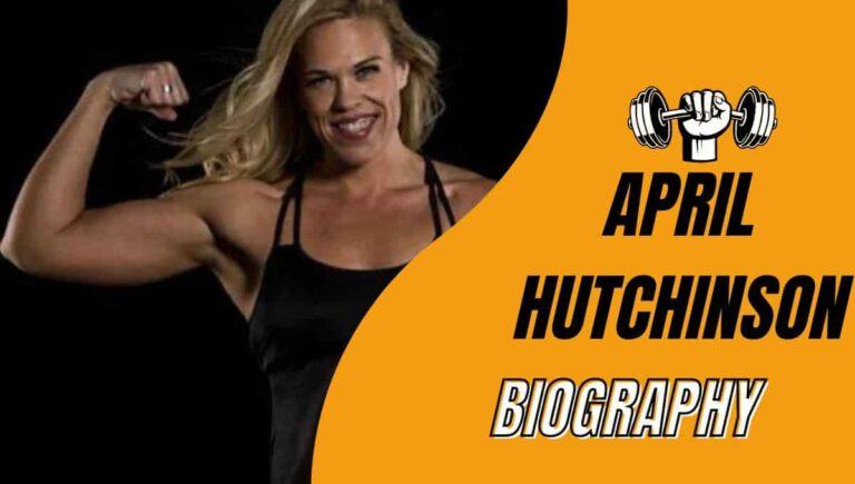 April Hutchinson Wikipedia, Powerlifter, Age, Bio, Height, Husband, Canada