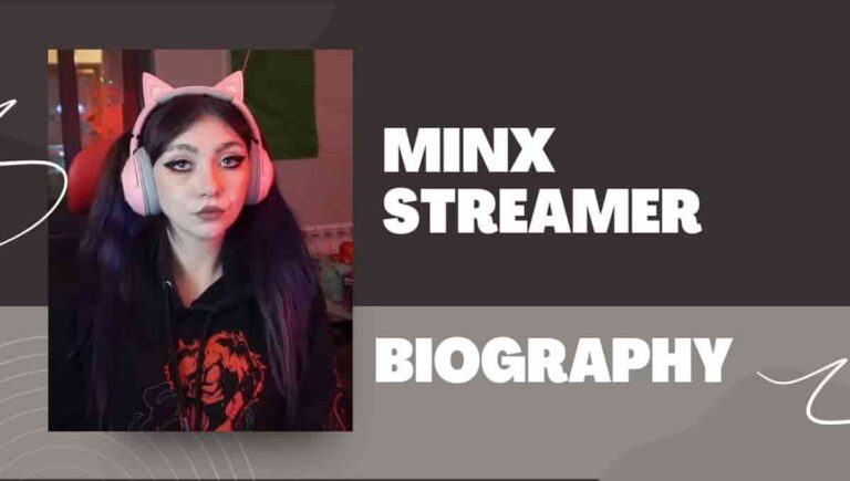 Minx Streamer Wiki, Height, Age, Cats, Award