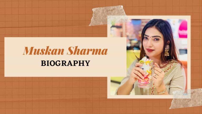 Muskan Sharma Wikipedia, Age, Husband Name, Father, Wedding, Height, Instagram, Religion