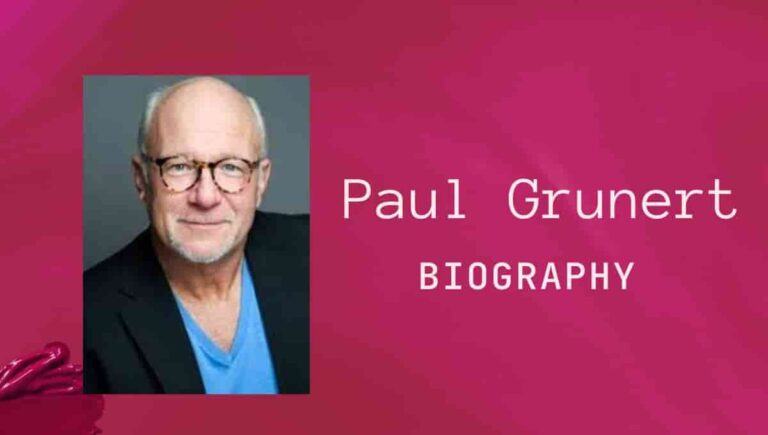 Paul Grunert Wikipedia, Age, Movies, Wiki, Actor