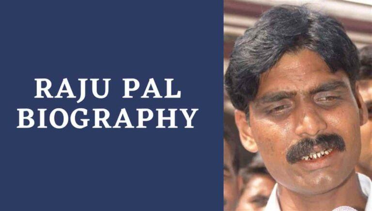 Raju Pal Wikipedia, Death Date, Wife, History, Prayagraj