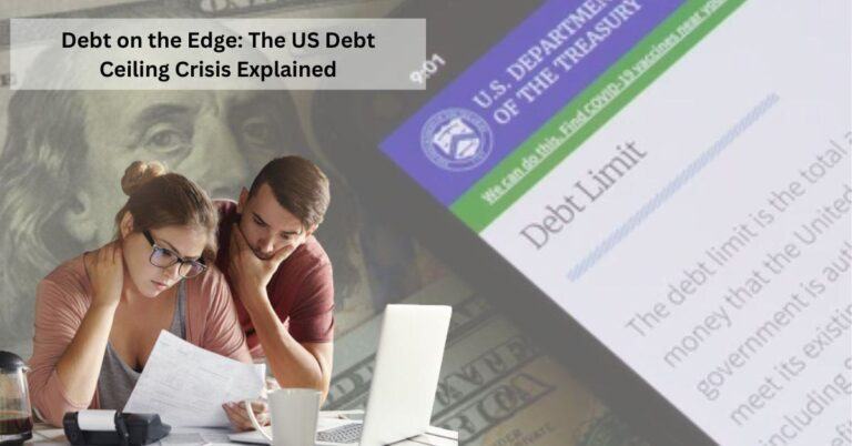 US Debt Ceiling Crisis Explained