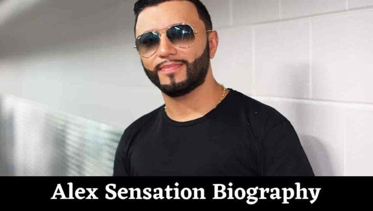 Alex Sensation Wikipedia, Wiki, Net Worth, Age, Live, Radio, Mix, Wife