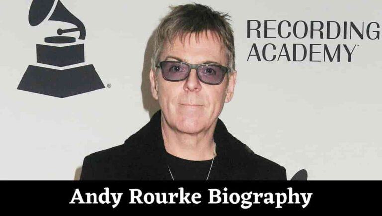 Andy Rourke Wiki, Wife, Cause of Death, Young, band, Illness, Health, height