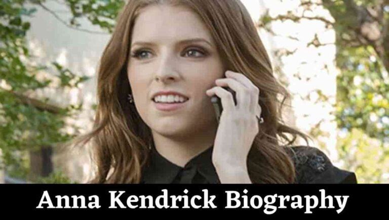 Anna Kendrick Bio, Wiki, Wikipedia, Biography, Height in feet, Net Worth, Songs, Netflix