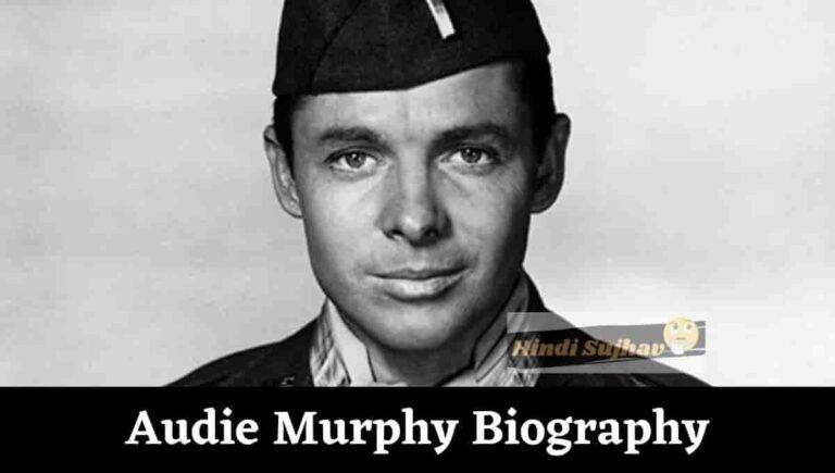 Audie Murphy Bio, Biography, Wiki, Wikipedia, Height, Wife, Cause of Death, Children