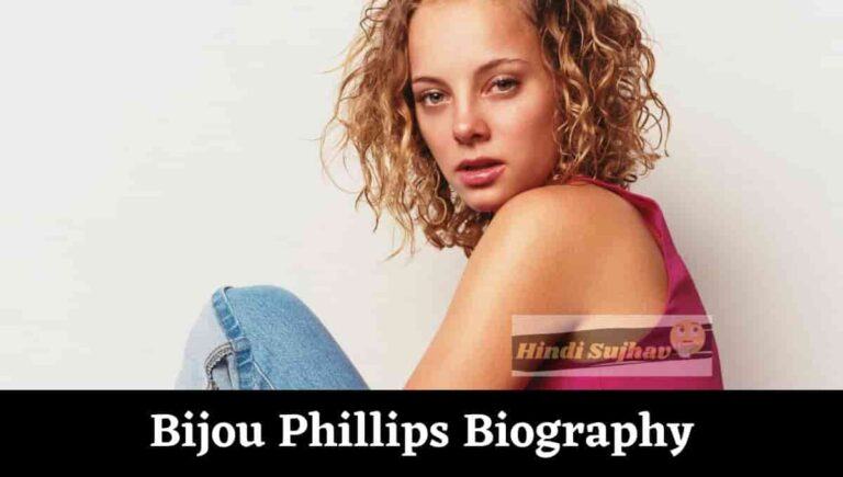 Bijou Phillips Bio, Net Worth, Scientology, Parents, Daughter, Movies