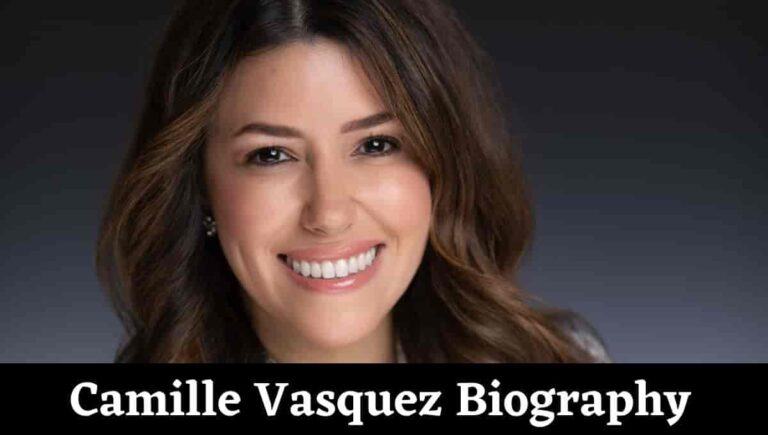 Camille Vasquez Bio, Net Worth, Biography, Wiki, Age, Husband, Instagram, Feet