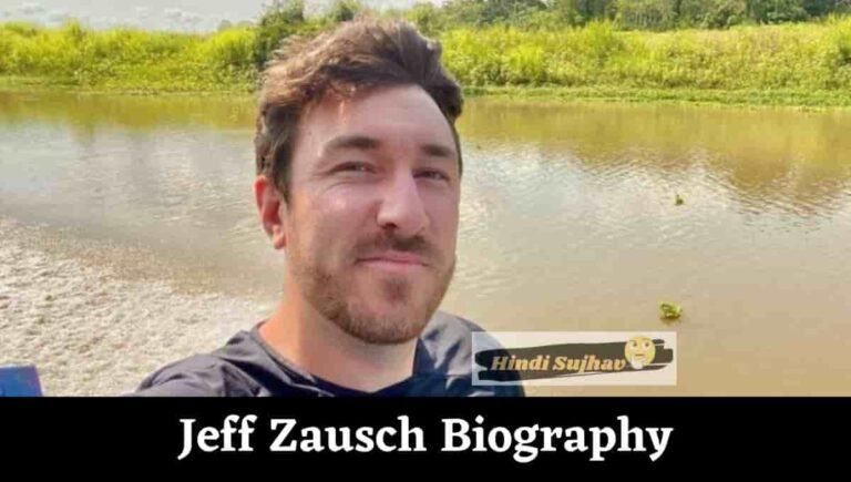 Jeff Zausch Wikipedia, Naked And Afraid, Net Worth, Death, Wife, Married