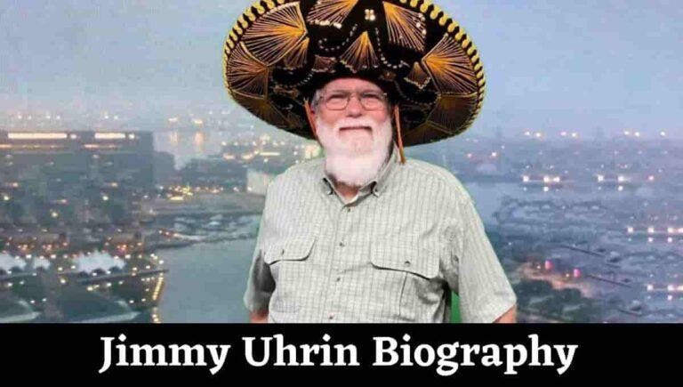 Jimmy Uhrin Wikipedia, Obituary, Wife, Funeral, Age, Birthday, Net Worth