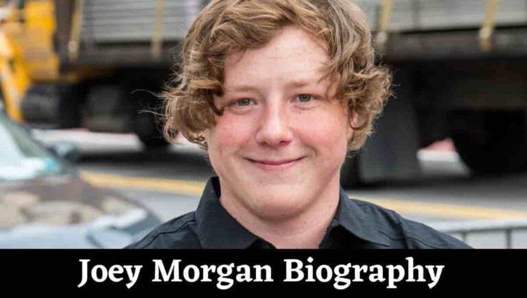 Joey Morgan Bio, Wiki, Wikipedia, Cause of Death, Age, Died