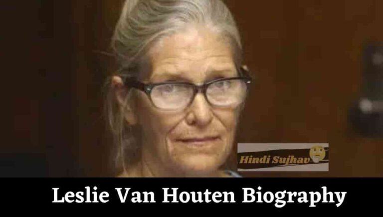 Leslie Van Houten Wiki, Wikipedia, Released, Siblings, Young, Images