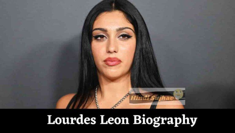 Lourdes Leon Wiki, Bio, Dad, Father, Instagram, Net Worth