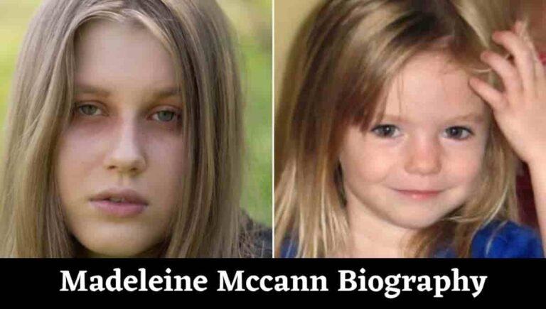 Madeleine Mccann Wiki, Wikipedia, Siblings, Update, Parents, Now, Suspects, Found