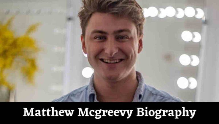 Matthew Mcgreevy Wikipedia, Age, Affair With, Date of Birth, Phillip Schofield