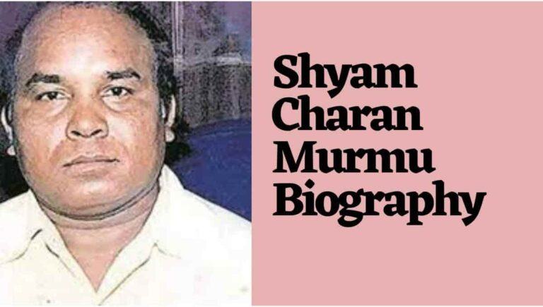 Shyam Charan Murmu Biography, Wikipedia, Wiki, Age, Picture, Daughter, Image