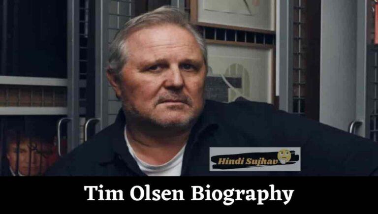 Tim Olsen Wikipedia, Wife, Gallery, Age, Partner, Book, Wife