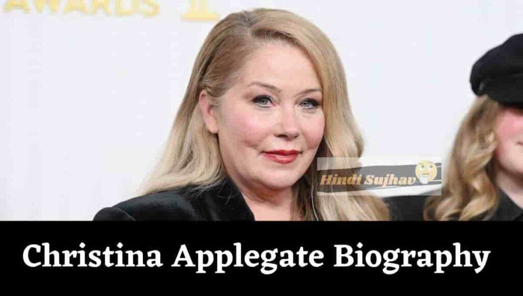 Christina Applegate Bio, Wiki, Wikipedia, Biography, Parents, Cameron ...