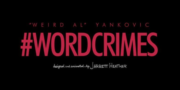 Every Grammar Joke In Weird Al's Word Crimes