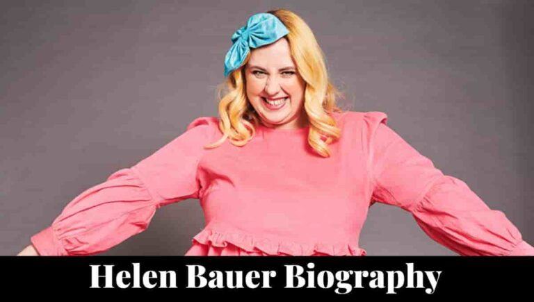 Helen Bauer Wikipedia, Comedian, Age, Partner, Tour, Comedy, Feet