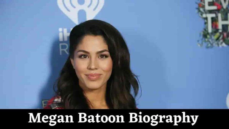 Megan Batoon Wikipedia, Feet, Net Worth, Boyfriend, Clothing, Parents