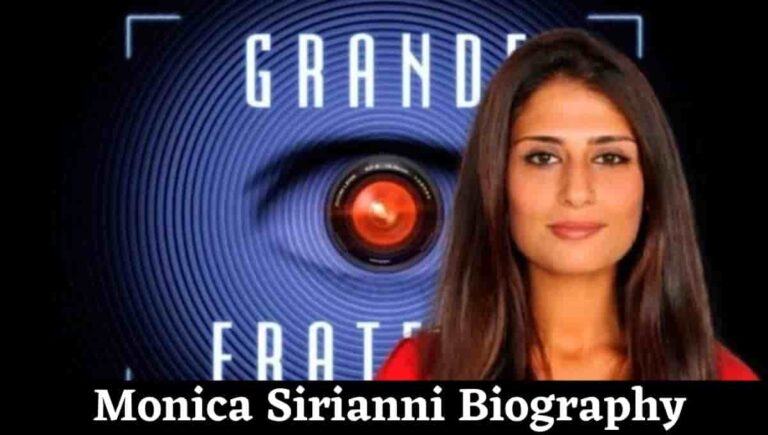 Monica Sirianni Wikipedia, Big Brother Star Dies, Grande Fratello, Instagram