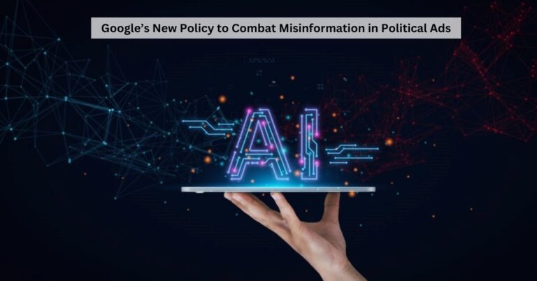 Google to Require Political Advertisers to Disclose AI-Generated Content