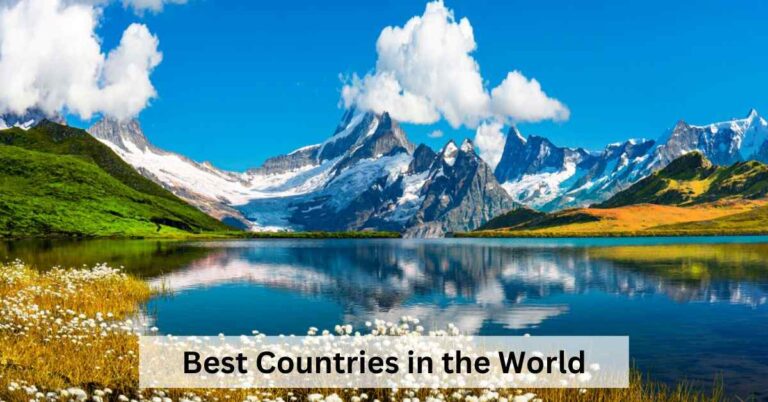 Which are the Top 10 Best Countries According to US News and World Report?