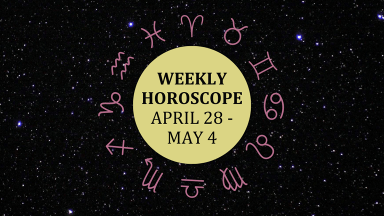 Horoscope from April 28 to May 4: Trust your instincts